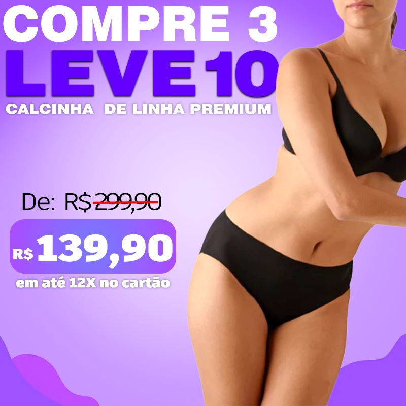 Calcinha Linha Premium Duplo Corte a Laser (Compre 3 Leve 10)